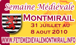 Semaine m�di�vale de Montmirail - 7 et 8 ao�t 2010